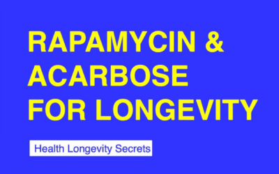 Rapamycin and Acarbose