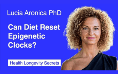 Lucia Aronica PhD: Can Diet Reset Epigenetic DNA Methylation Clocks?