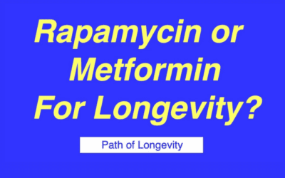 Rapamycin or Metformin for Longevity?