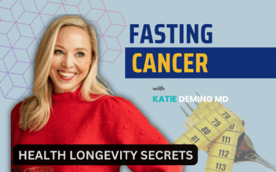 Fasting Against Cancer with Dr Katie Deming