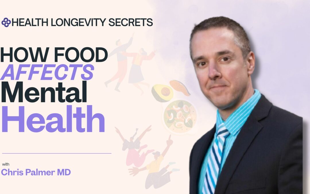 How Food Affects Mental Health with Dr Christopher Palmer
